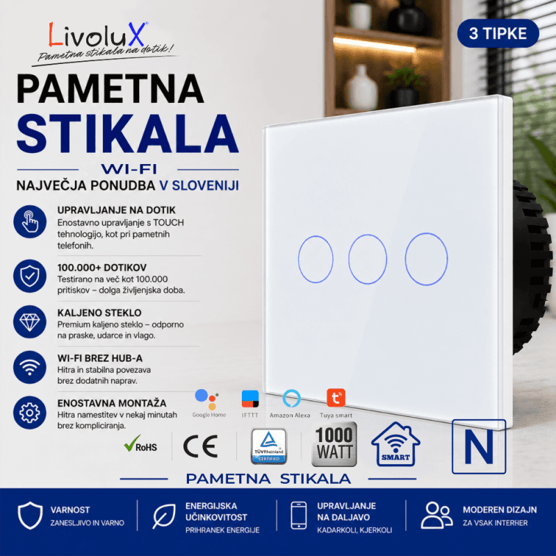 Livolux Smart Wi-Fi 3G ONE TOUCH stikalo – 3 tipke Pametno Wi-Fi stikalo na dotik s tremi tipkami – Livolux Smart 3G ONE TOUCH
