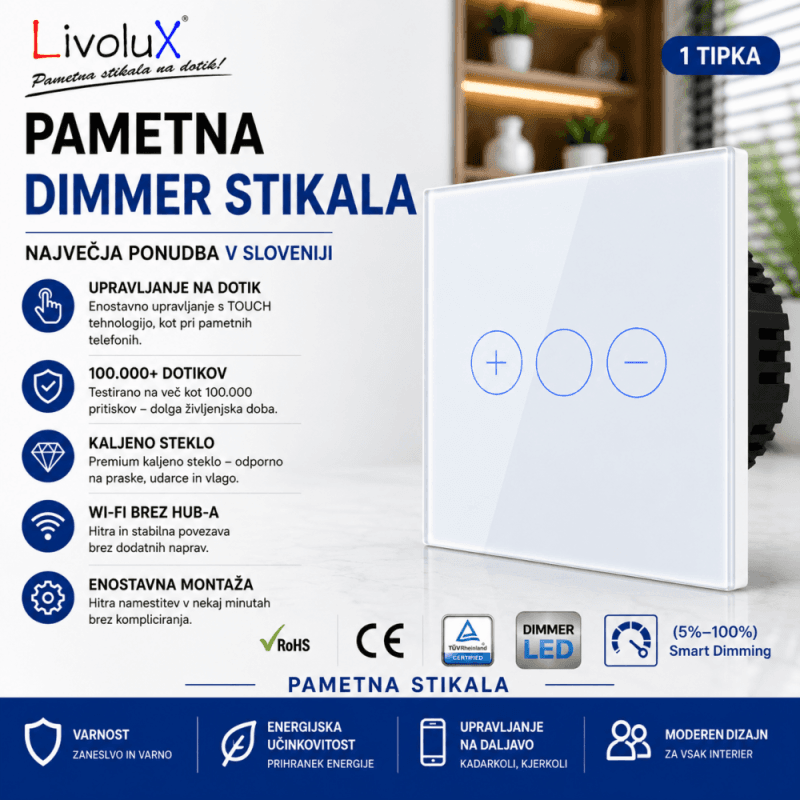 Pametno stekleno stikalo LivoluX wifi z zatemnjevalnikom in LED na dotik